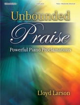 Unbounded Praise piano sheet music cover